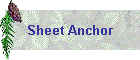 Sheet Anchor
